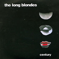 THE LONG BLONDES - Century
