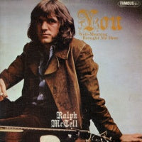 RALPH MCTELL - You Well-Meaning Brought Me Here