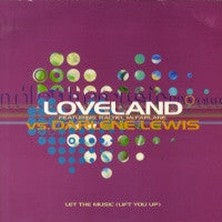 LOVELAND feat. RACHEL McFARLAND - Let The Music (Lift You Up)