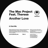 THE MAC PROJECT FEAT. THERESE - Another Love