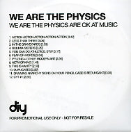 WE ARE THE PHYSICS - We Are The Physics Are OK At Music