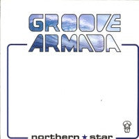 GROOVE ARMADA - Northern Star