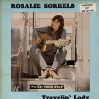 ROSALIE SORRELS - Travelin' Lady