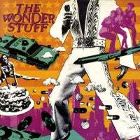 THE WONDER STUFF - Never Loved Elvis