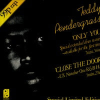 TEDDY PENDERGRASS - Only You / Close The Door
