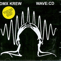 DMX KREW - Wave:CD