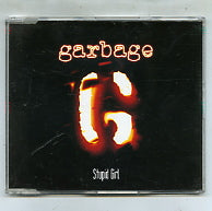 GARBAGE - Stupid Girl