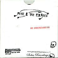 PETE & THE PIRATES - Mr. Understanding
