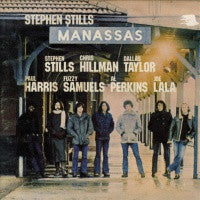 STEPHEN STILLS & MANASSAS - Manassas