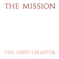 THE MISSION - The First Chapter