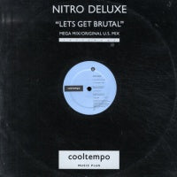 NITRO DELUXE - Let's Get Brutal