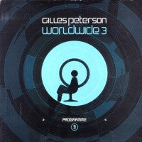 VARIOUS - Gilles Peterson Worldwide 3 Programme 3