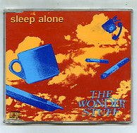 THE WONDER STUFF - Sleep Alone