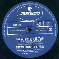 CROWN HEIGHTS AFFAIR - Say A Prayer For Two (US Remixed Version) / I'm Gonna Love You Forever