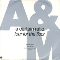 A CERTAIN RATIO - Four For The Floor