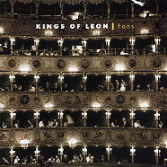 KINGS OF LEON - Fans