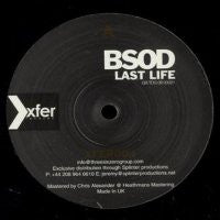 BSOD - Last Life / Choplifted / Sinistar