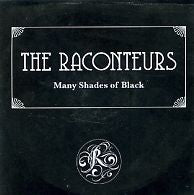 THE RACONTEURS - Many Shades Of Black