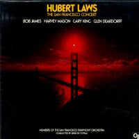 HUBERT LAWS - The San Francisco Concert