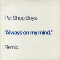PET SHOP BOYS - Always On My Mind