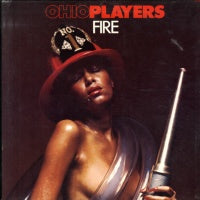 THE OHIO PLAYERS - Fire