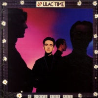 LILAC TIME - & Love For All