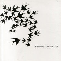 MUGWUMP - Boutade EP