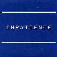 WE ARE SCIENTISTS - Impatience