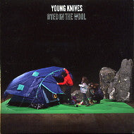THE YOUNG KNIVES - Dyed In The Wool