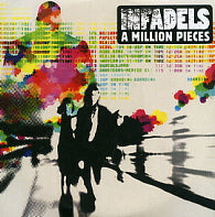 INFADELS - A Million Pieces