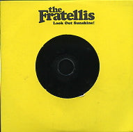 THE FRATELLIS - Look Out Sunshine!