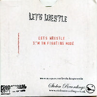 LET'S WRESTLE - Let's Wrestle / I'm In Fighting Mode