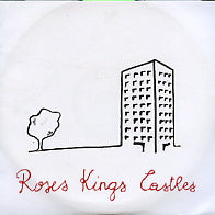 ROSES KINGS CASTLES - Roses Kings Castles