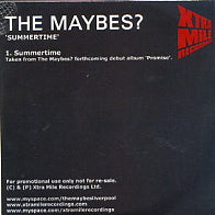 THE MAYBES? - Summertime