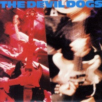 THE DEVIL DOGS - The Devil Dogs