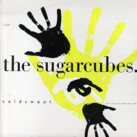 SUGARCUBES - Cold Sweat