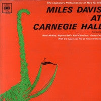 MILES DAVIS - Miles Davis At Carnegie Hall The Legendary Performance Of May 19, 1961