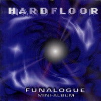 HARDFLOOR - Funalogue