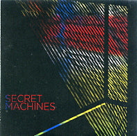 SECRET MACHINES - Secret Machines