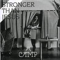 A CAMP (NINA PERSSON) - Stronger Than Jesus