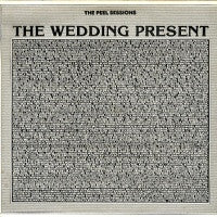 WEDDING PRESENT - The Peel Sessions