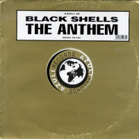 BLACK SHELLS - The Anthem