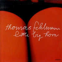 THOMAS FEHLMANN  - Little Big Horn