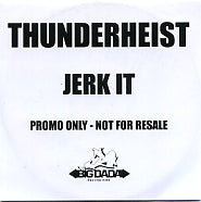THUNDERHEIST - Jerk It