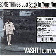 VASHTI BUNYAN - Some Things Just Stick In Your Mind (Singles And Demos 1964 to 1967)