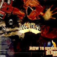 LO FIDELITY ALLSTARS - How To Operate With A Blown Mind