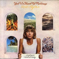 KEVIN AYERS - Yes We Have No Mananas (So Get Your Mananas Today)