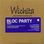 BLOC PARTY - Signs