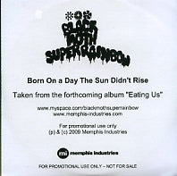 BLACK MOTH SUPER RAINBOW - Born On A Day The Sun Didn't Rise