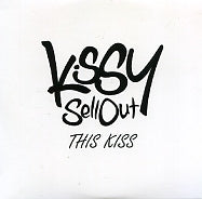 KISSY SELL OUT - This Kiss